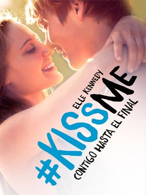 cover image of Contigo hasta el final (#KissMe 4)